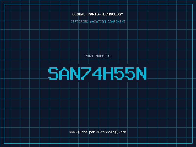 Aviation Part SAN74H55N