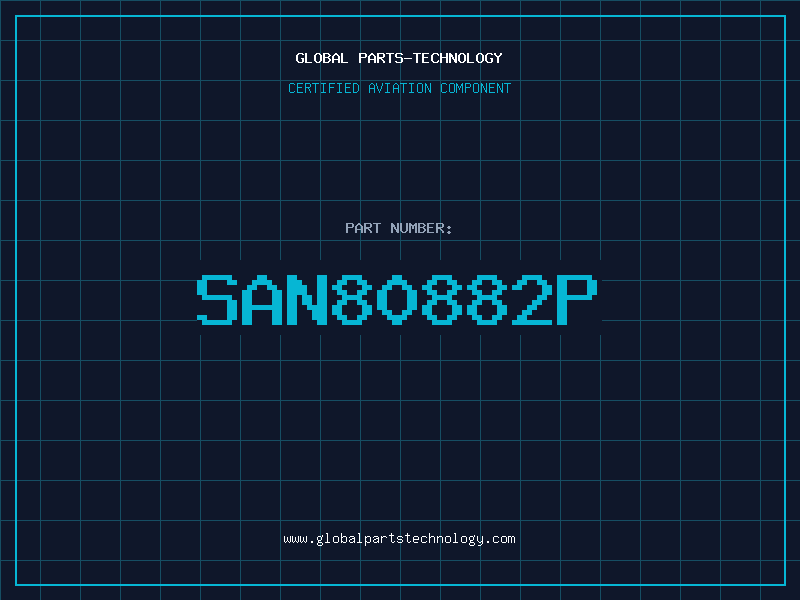 Aviation Part SAN80882P