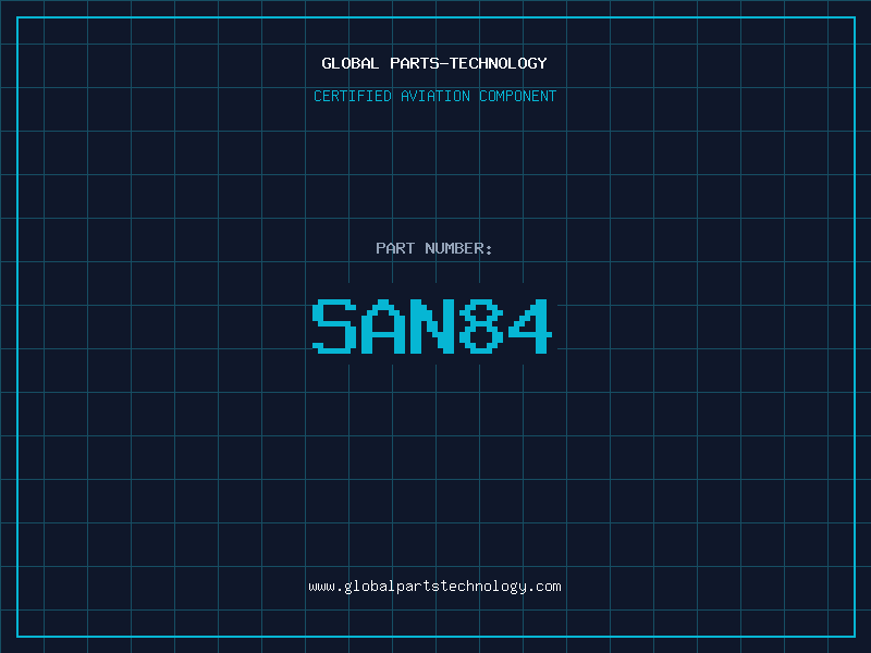Aviation Part SAN84