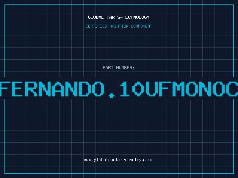 Aviation Part SANFERNANDO.10UFMONOCERA