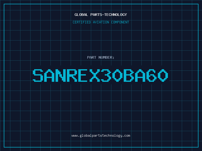 Aviation Part SANREX30BA60