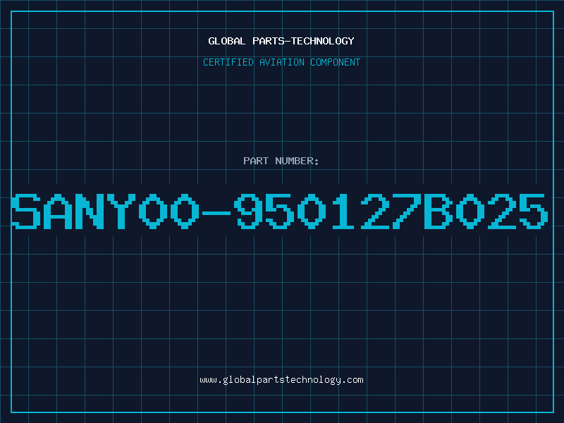 Aviation Part SANY00-950127B025