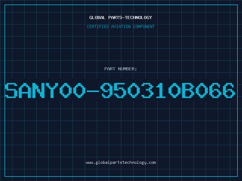 Aviation Part SANY00-950310B066