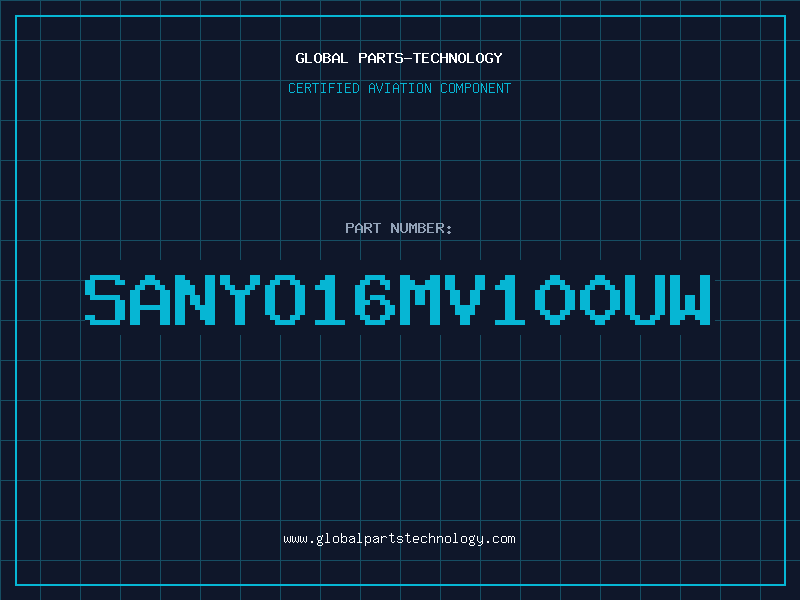 Aviation Part SANYO16MV100UW