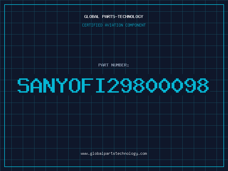 Aviation Part SANYOFI29800098