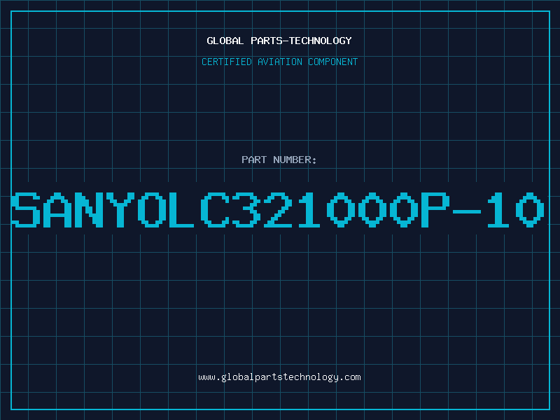 Aviation Part SANYOLC321000P-10