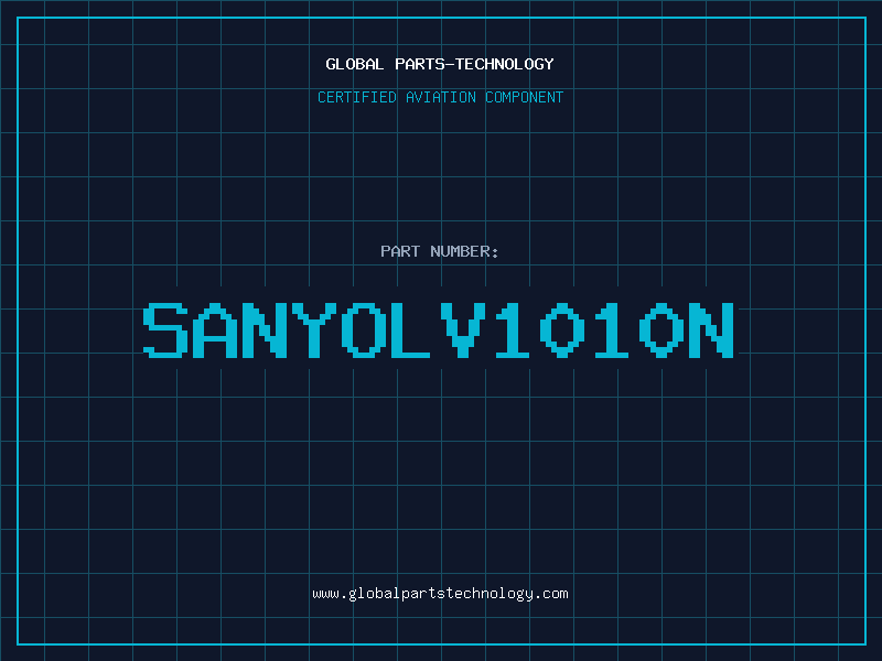 Aviation Part SANYOLV1010N