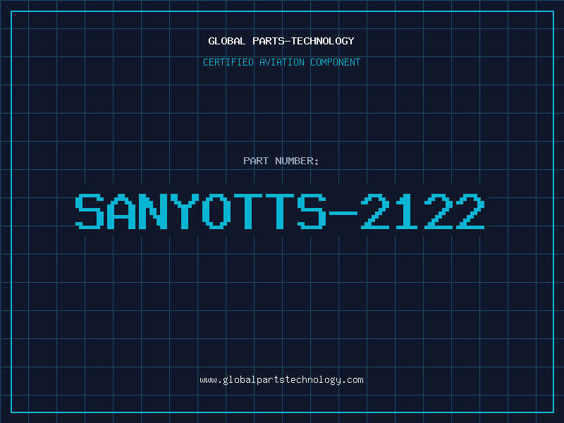 Aviation Part SANYOTTS-2122