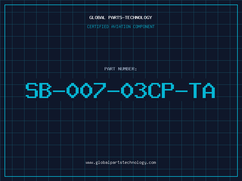 Aviation Part SB-007-03CP-TA