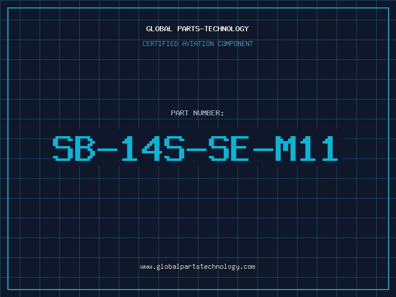 Aviation Part SB-14S-SE-M11