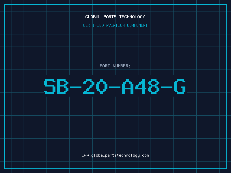 Aviation Part SB-20-A48-G