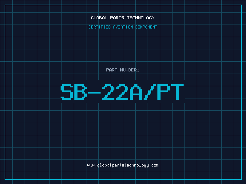 Aviation Part SB-22A/PT