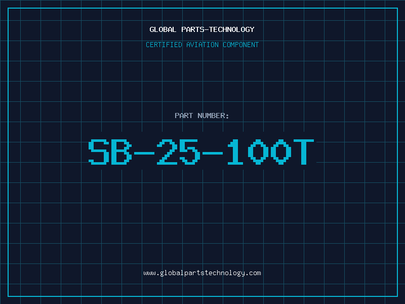 Aviation Part SB-25-100T