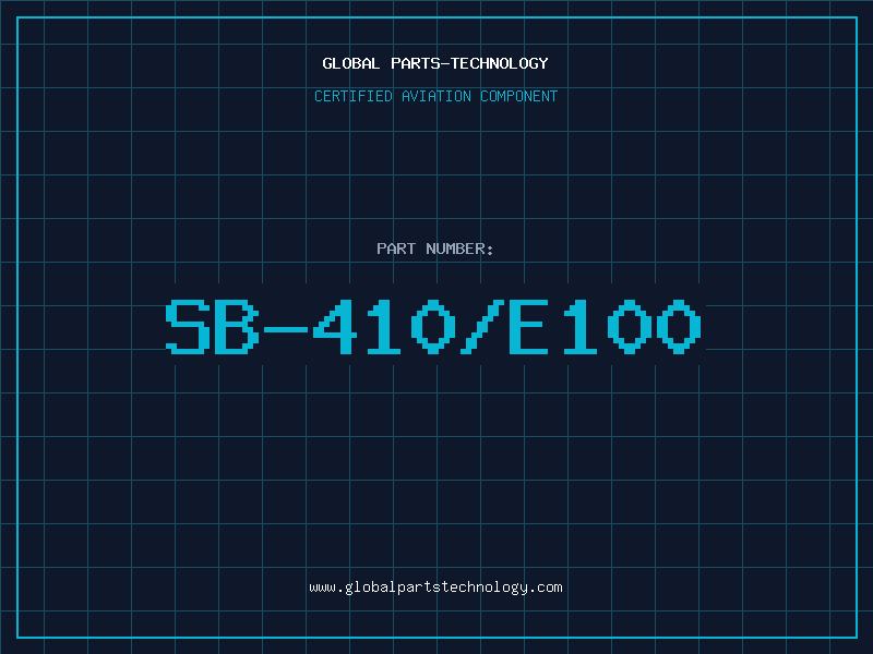 Aviation Part SB-410/E100