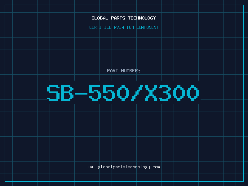 Aviation Part SB-550/X300