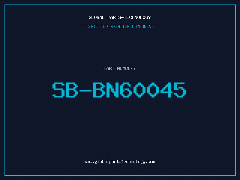 Aviation Part SB-BN60045
