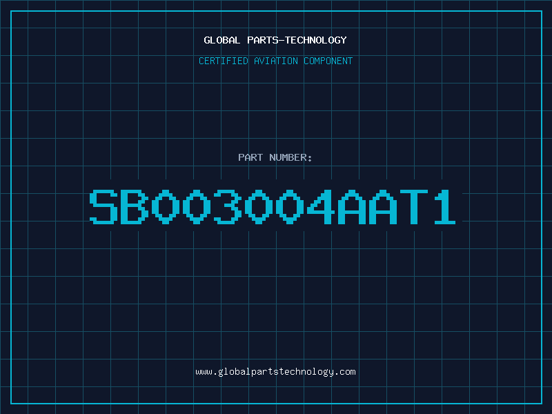 Aviation Part SB003004AAT1