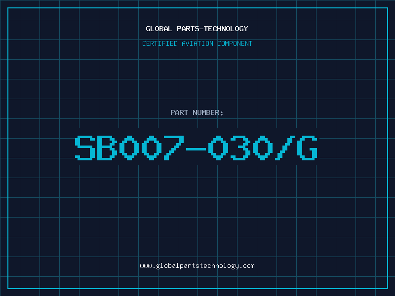 Aviation Part SB007-030/G