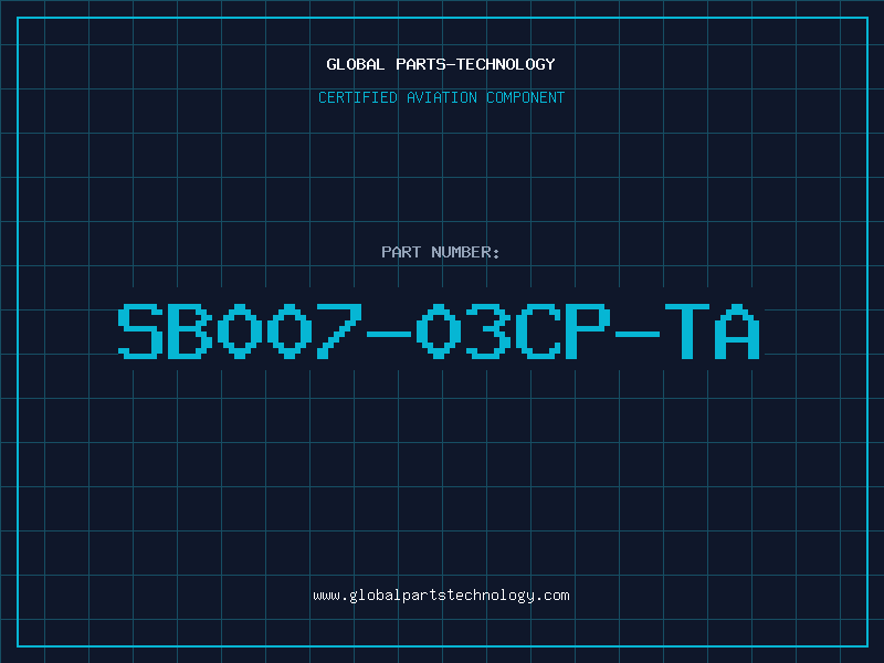 Aviation Part SB007-03CP-TA