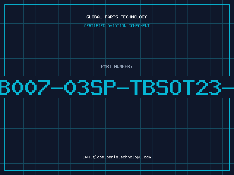 Aviation Part SB007-03SP-TBSOT23-G