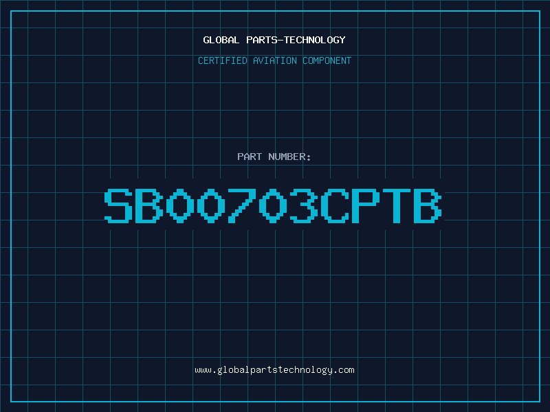 Aviation Part SB00703CPTB