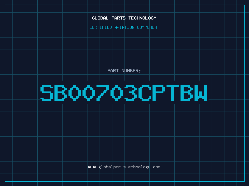 Aviation Part SB00703CPTBW