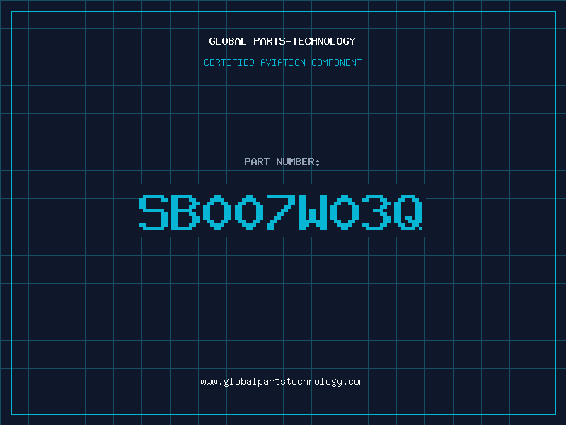 Aviation Part SB007W03Q