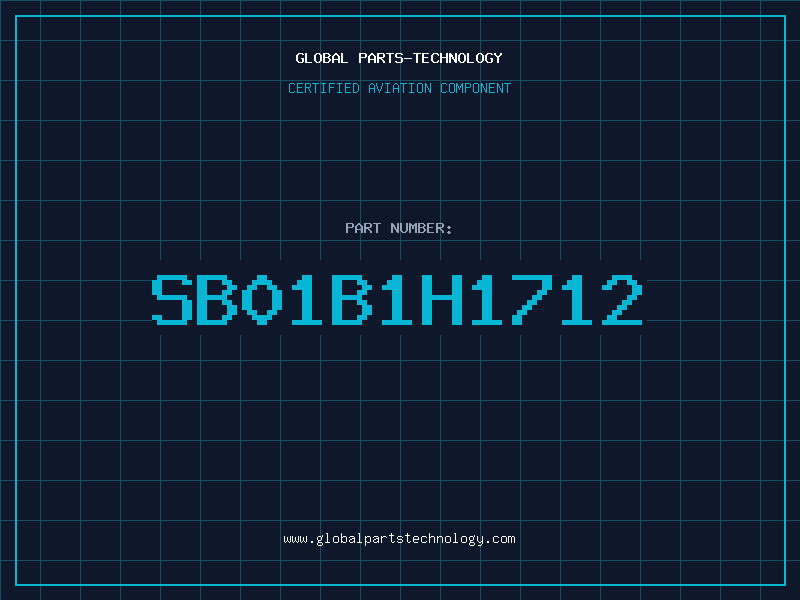 Aviation Part SB01B1H1712