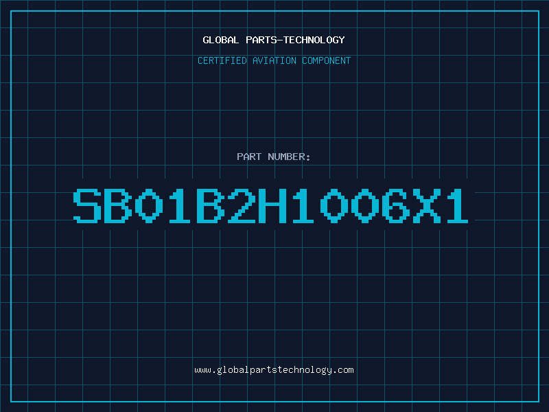 Aviation Part SB01B2H1006X1