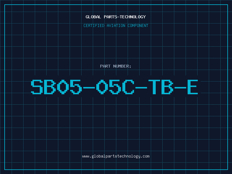 Aviation Part SB05-05C-TB-E