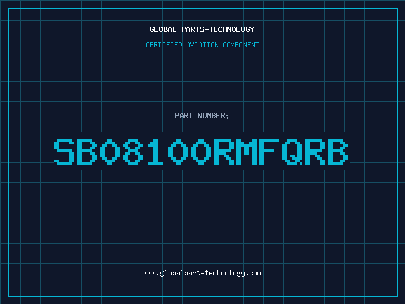 Aviation Part SB08100RMFQRB