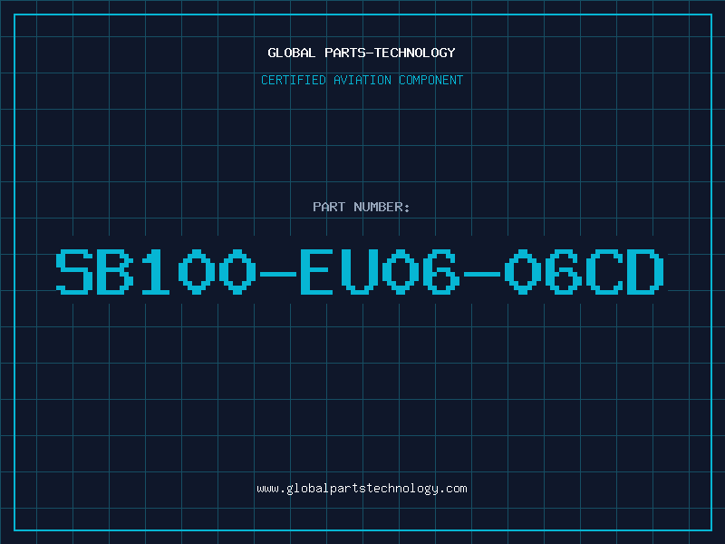 Aviation Part SB100-EU06-06CD