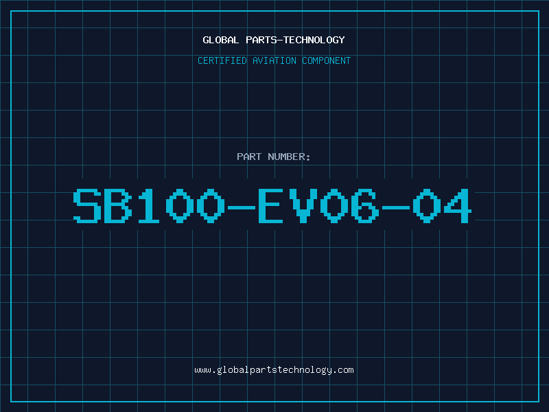 Aviation Part SB100-EV06-04