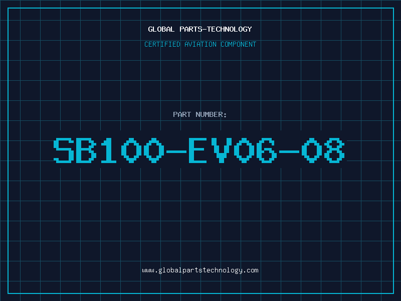 Aviation Part SB100-EV06-08