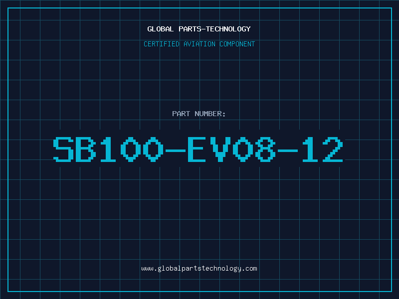 Aviation Part SB100-EV08-12