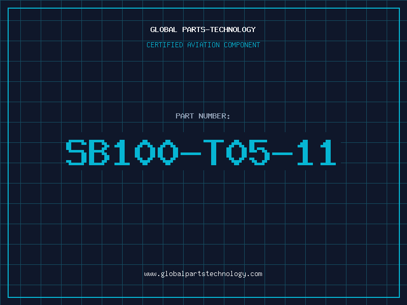 Aviation Part SB100-T05-11