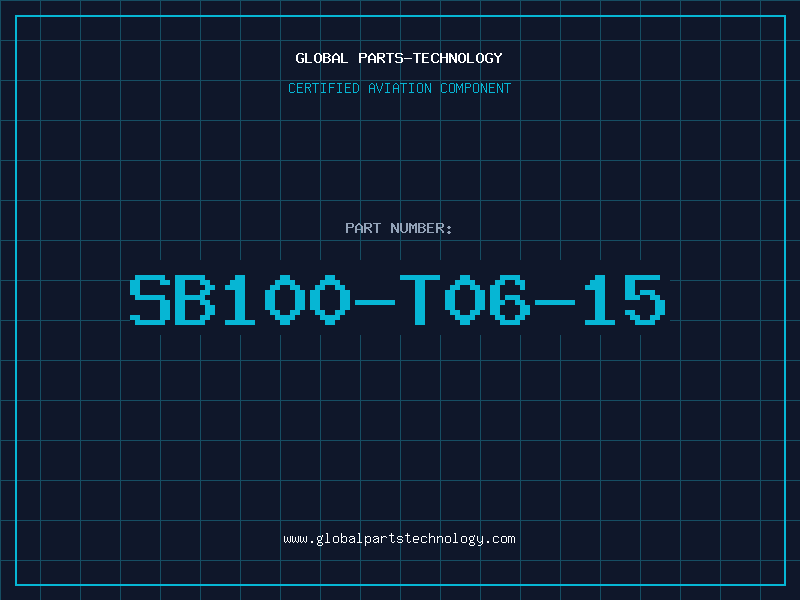 Aviation Part SB100-T06-15