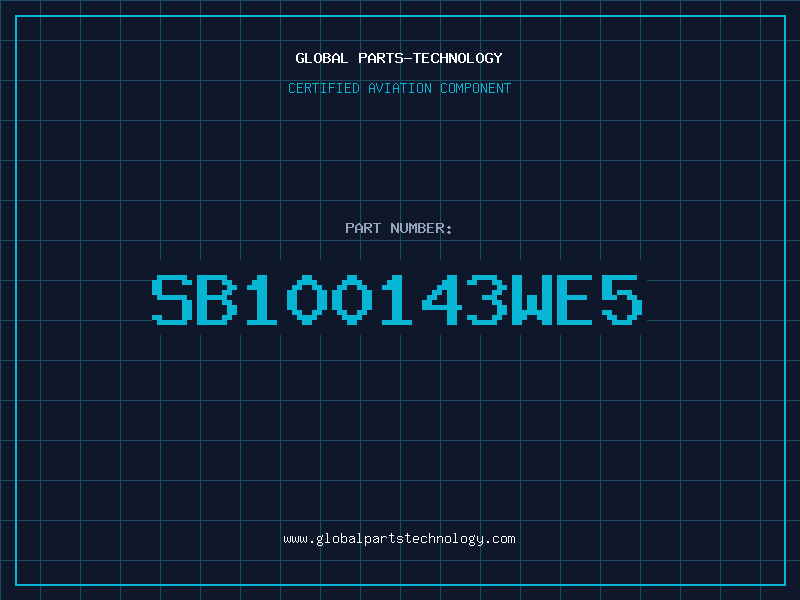 Aviation Part SB100143WE5
