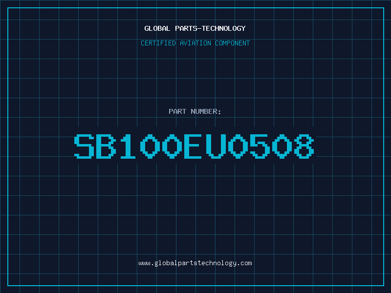 Aviation Part SB100EU0508