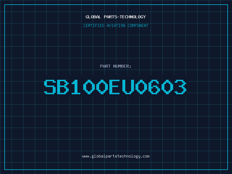 Aviation Part SB100EU0603