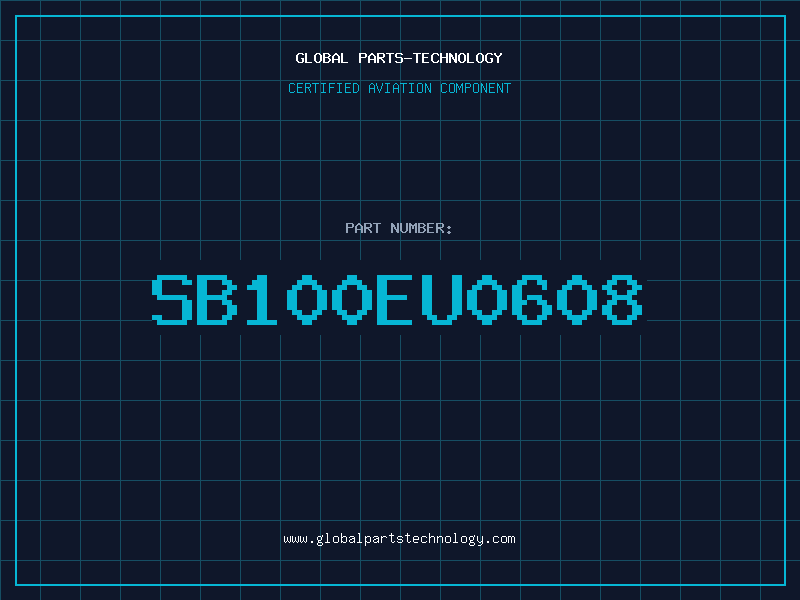 Aviation Part SB100EU0608