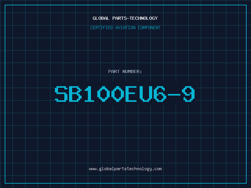 Aviation Part SB100EU6-9