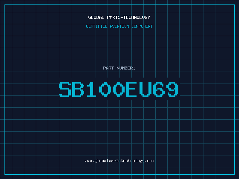 Aviation Part SB100EU69