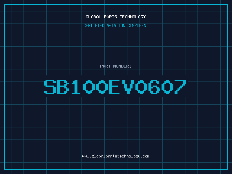 Aviation Part SB100EV0607