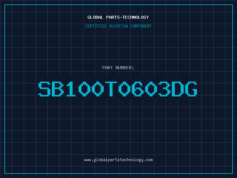 Aviation Part SB100T0603DG