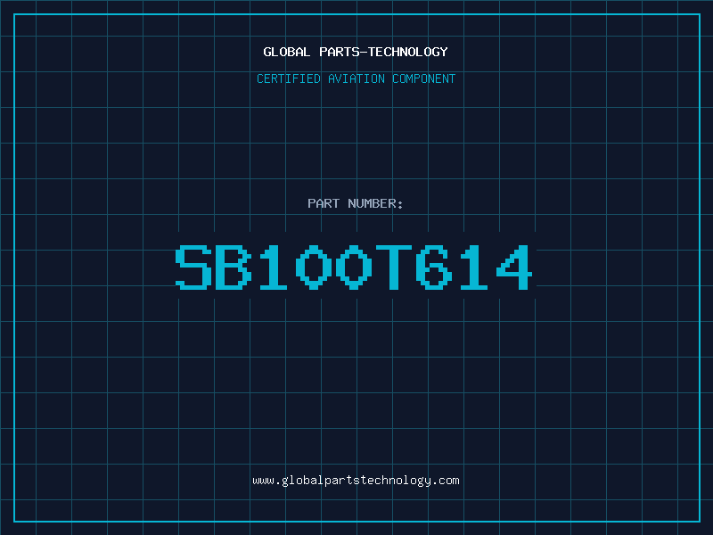 Aviation Part SB100T614
