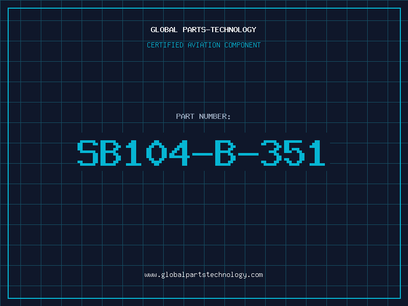 Aviation Part SB104-B-351