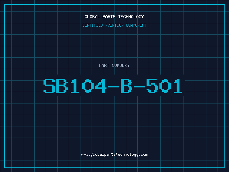 Aviation Part SB104-B-501