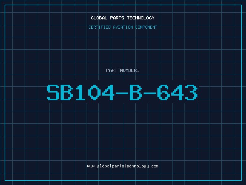 Aviation Part SB104-B-643