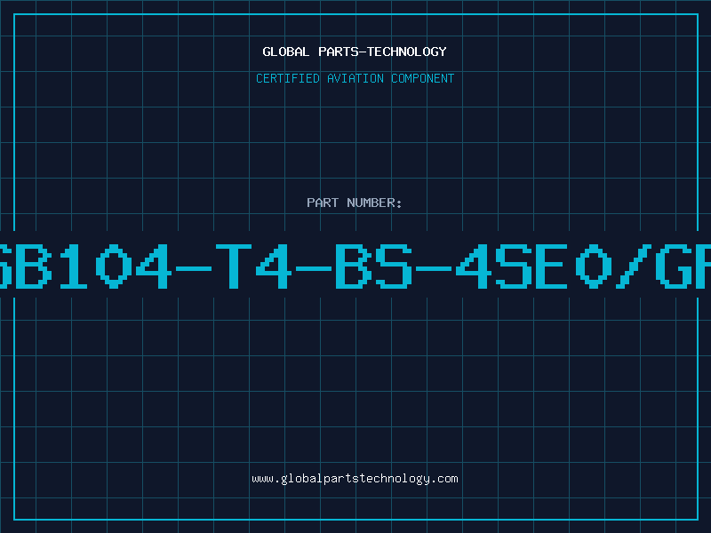 Aviation Part SB104-T4-BS-4SE0/GP